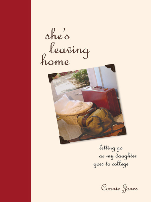 Title details for She's Leaving Home by Connie Jones - Available